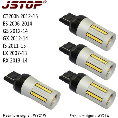 JSTOP 4pcs/set CT200h ES GS GX IS LX RX 12V led light W21W 7440 Canbus lamp No error No Hyper Flash WY21W Front Rear Turn Signal