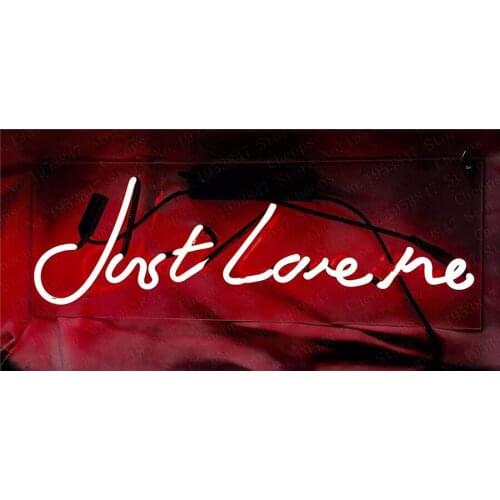 Christmas Gift Neon Signs Real Glass Tube Just Love Me Beer Bar Pub Homeroom Girlsroom Party Decor 14x7