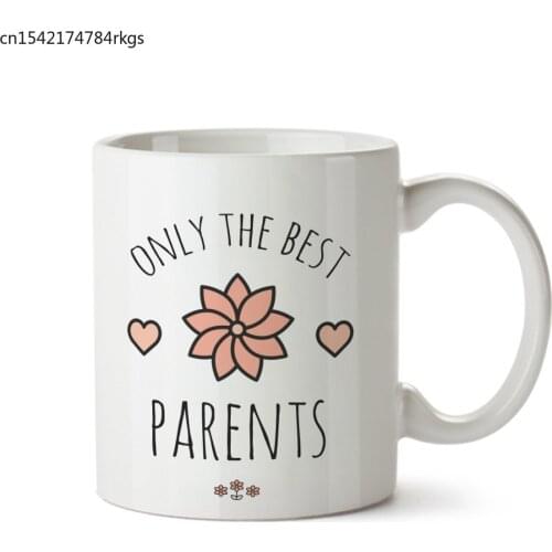Only The Best Parents Porcelain Coffee Mug - 11oz