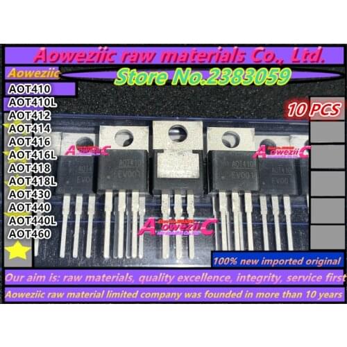 100% new imported original AOT410 AOT410L AOT412 AOT414 AOT416 AOT416L AOT418 AOT418L AOT430 AOT440 AOT440L AOT460 TO-220