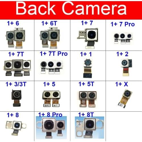 Back Big Main Camera For Oneplus 1 2 3 3T 5 5T X 6 6T 7 7T 8 Pro Rear Camera Flex Ribbon Cable Replacement Repair Parts