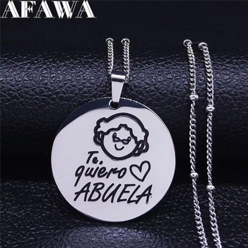 2021 Te Qutero ABUELA Stainless Steel Charm Necklaces Silver Color Necklaces Pendants for Women Jewelry colgante mujer NXS01