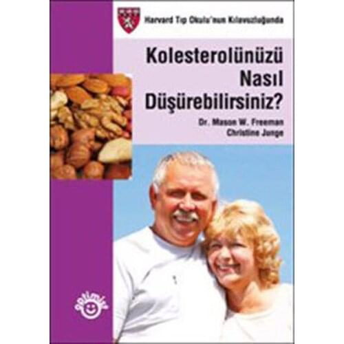 Kolestrolünüzü How Can Lower