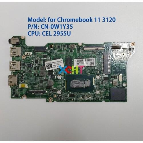 CN-0W1Y35 0W1Y35 W1Y35 w SR1DU 2955 CPU 4GB RAM for Dell Chromebook 11 3120 NoteBook PC Laptop Motherboard Mainboard