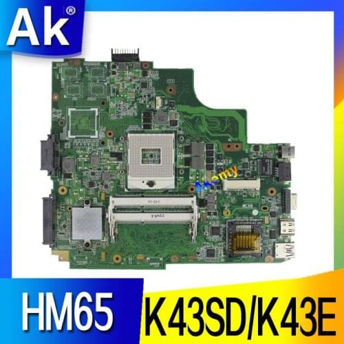 AK K43SD/K43E Laptop motherboard For Asus K43E K43SD A43E P43E Test original mainboard HM65
