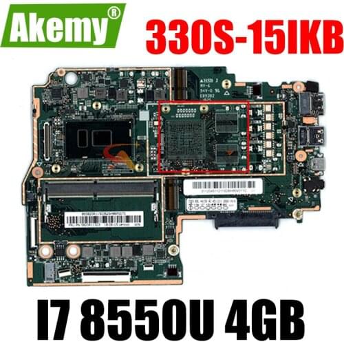 Akemy For Lenovo 330S-15IKB Notebook Motherboard CPU I7 8550U RAM 4GB DDR4 Tested 100% Working New Product