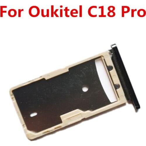 Oukitel C18 PRO New Original SIM Card Holder Sim Tray Reader For OUKITEL C18 PRO 6.55inch Android 9.0 Cell Phone
