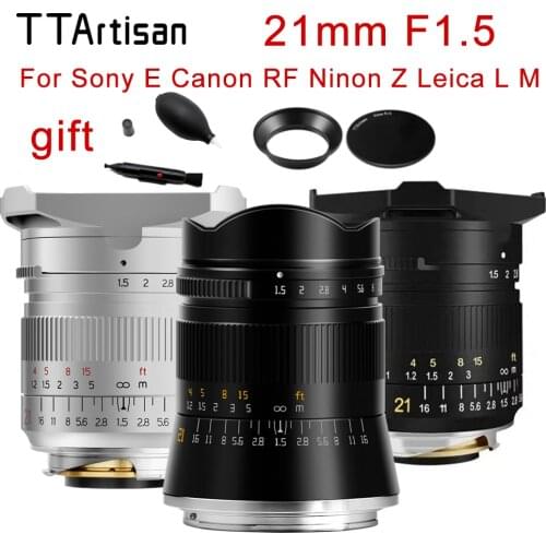 Original TTArtisan 21mm F1.5 Camera Lens Full Fame MF Lens For Leica M Mount Leica SIGMA L Sony E Canon RF Nikon Z Camera