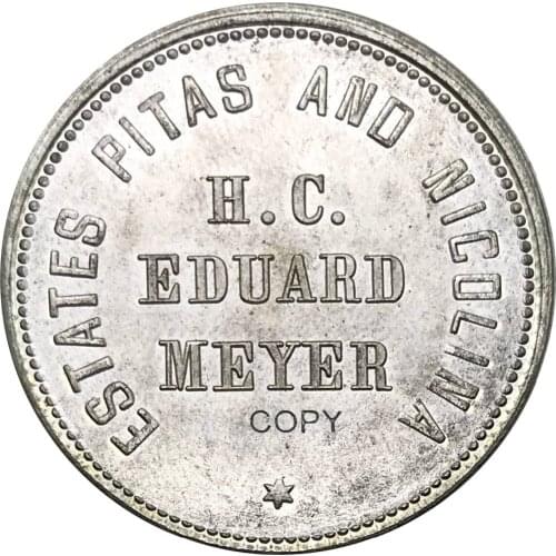 Malaysia GOOD FOR 1 DOLLAR ESTATES PITAS AND NICOLINA Brass Nickel Plated Copy Coin