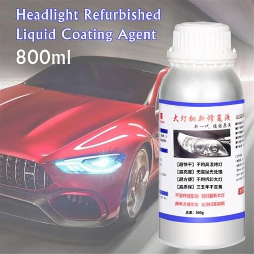 800ML Car Headlight Lamp Repair Fluid Oxidation Polishing Scratch Remove Kits Rearview Restorer Refurbishment Coating Agen