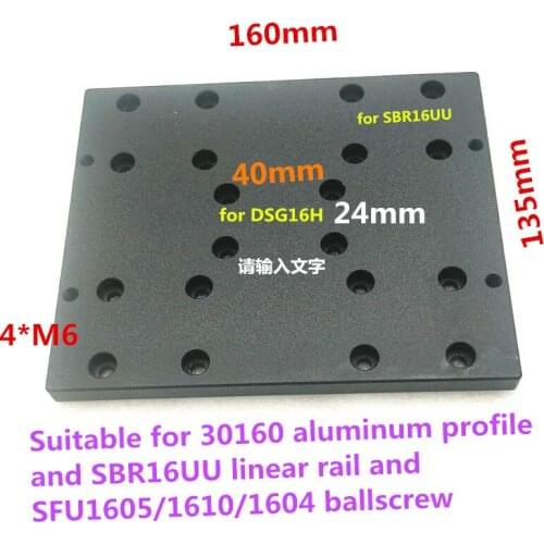 For free 1 PCS Module sliding table CNC aluminum plate for DSG16H and SBR16UU OR Suitable for HGH20CA or 30160 aluminum profile