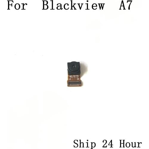 Blackview A7 Original Used Front Camera 2.0MP Module For Blackview A7 MTK6737 5.0" 1280x720 Smartphone