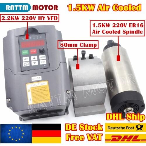 『EU Free Ship』1.5KW 220V Air Cooling Spindle Motor ER16 24000RPM 8A & 1.5KW HY VFD Inverter & 80mm Clamp for CNC Router Machine
