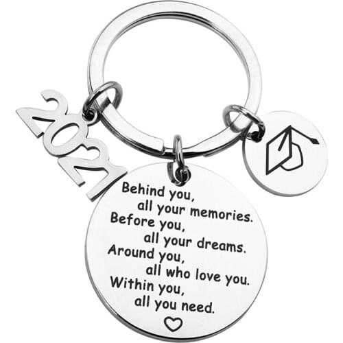 Class of 2021 Graduation Keychain Gift for Him Her Key Ring for Nurses Student Behind You All Your Memories Inspirational Gift