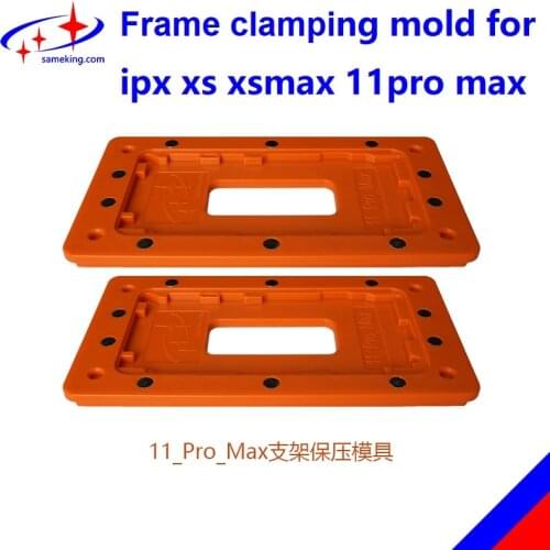 Sameking glass frame clamping mold Foriphone x/xs/max/11 promax cold glue holding frame position mold
