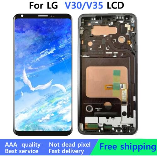 For LG V30 V35 LCD Display Touch Screen Digitizer Assembly For LG H930 H930DS H931 H932 H933 VS996 US998 LS998U lcd