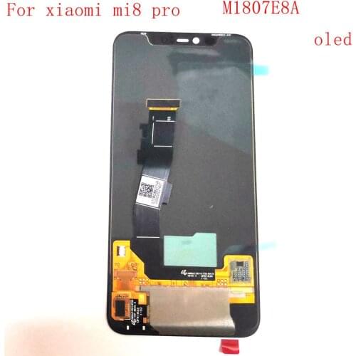6.21" For xiaomi mi8 Pro lcd screen digitizer touch glass mi 8 pro full set M1807E8A