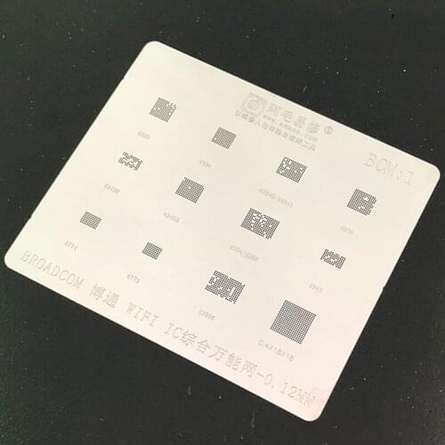 High quality BGA stencil BCM:1 0.12MM for BCM WIFI chips BCM43596 BCM4354 BCM4330 4773 4773