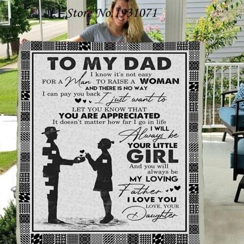 Gift Letter To My Dad 3D Printed Fleece Blanket for Beds Thick Quilt Fashion Throw Blanket From Love Your daughter L111