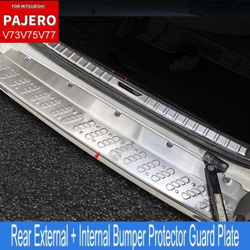 Stainless Steel For Mitsubishi PajeroV77V73V79 Rear External + Internal Bumper Protector Guard Plate Trunk Gate