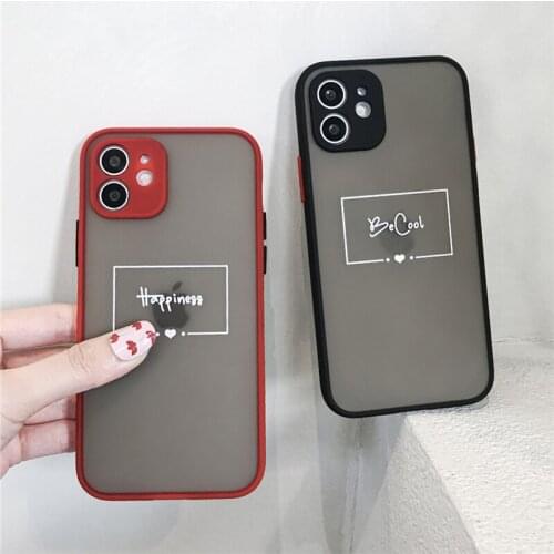 For iPhone 11 Happiness Be Cool Printed Case For iPhone 12 11 Pro Max 7 8 Plus X XR XS Max 12 Mini SE2020 Shockproof Back Covers