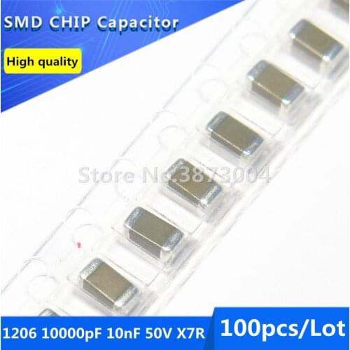 100pcs 1206 10000pF 10nF 0.01uF 50V X7R 10% Thick Film Chip Multilayer Ceramic Capacitor