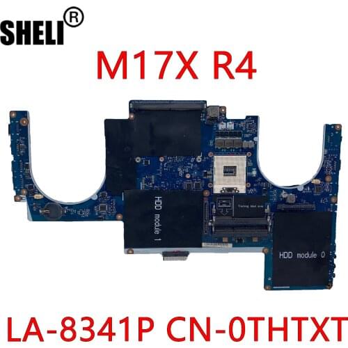 SHELI For LA-8341P DELL Alienware M17X R4 Laptop Motherboard CN-0THTXT 0THTXT THTXT DDR3 Mainboard 100% Tested