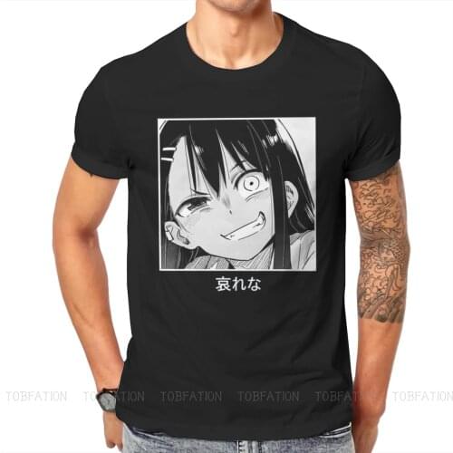 Don't Toy with Me Miss Nagatoro Smile Tshirt New Arrival Graphic Men Classic Summer Mens Clothes Cotton Harajuku T Shirt