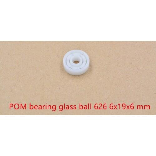 POM plastic 6mmx19mmx6mm nylon bearing 6mm bearing glass ball water proof acid and alkali resistant single seal 626 1pcs