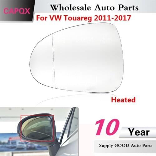 CAPQX Outside Rearview Mirror Glass For Volkswagen VW Touareg 2011-2017 Rearview mirror glass with Electric heated