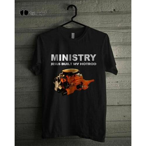 Hot Vintage Ministry Jesus Built My Hotrod T-Shirt