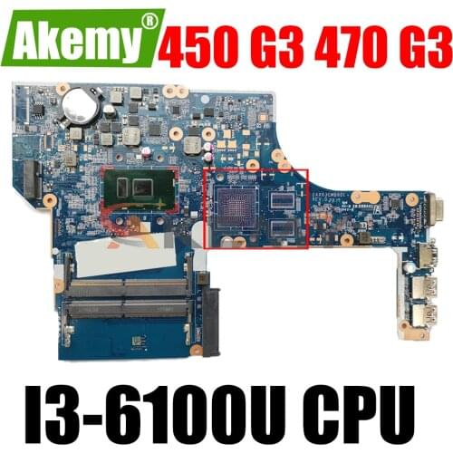 Akemy I3-6100U MODEL:X63C For HP ProBook 450 G3 470 G3 Motherboard DAX63CMB6D1 855671-601 855671-001 Mainboard 100% TESTED