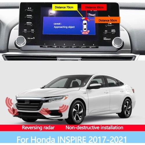 Reversing Blind Spot Front Rear Image Radar Car Sensor Sound Warning Indicator Probe System For Honda INSPIRE 2017-2021