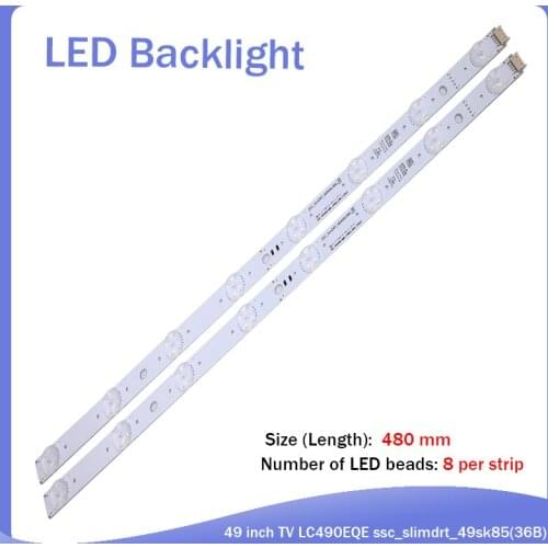 LED backlight strip 8 lamp for LG 49 inch TV LC490EQE ssc_slimdrt_49sk85(36B) SSC_49SK85(36B) LC490EQE(XG)(F1)
