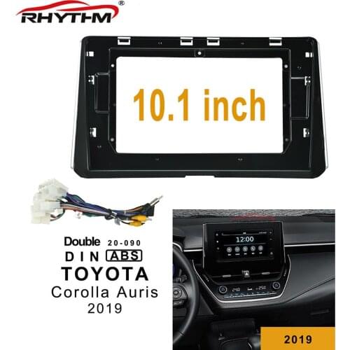 10.1 Inch Car Fascia For TOYOTA Corolla Auris 2019 One/Double Din Car Dvd Frame Panel Dash Mount Installation Fascias Kits