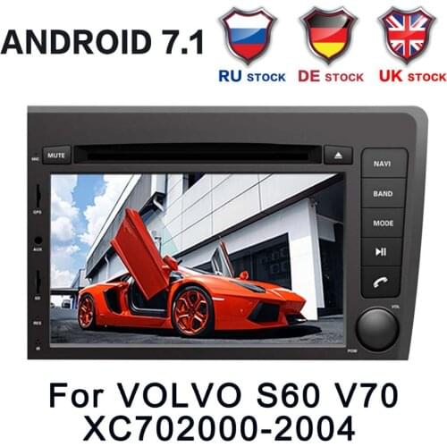 7"2 Din 4 CORE Android7.1 Car DVD Player Multimdia Stereo Radio Receive GPS Navigation Headunit For Volvo S60 V70 XC70 2000-2004