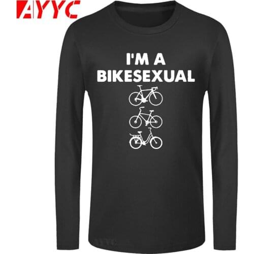 AYYC long sleeve tee Bikesexual BIKING SEXUAL T-shirt Tshirt Mens O Neck Funny Men Life Behind Bars Biker Cyclinger T Shirt