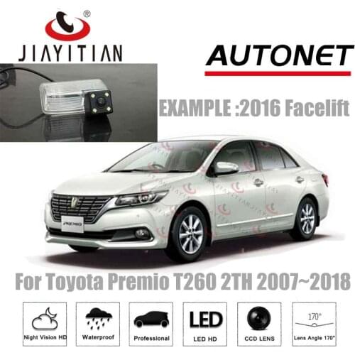 JiaYiTian rear camera For Toyota Premio allion T260 2007~2019 CCD Night Vision Reverse camera Backup camera license plate camera