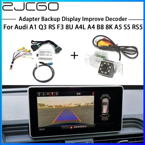 ZJCGO HD Reversing Rear Camera For Audi A1 Q3 RS F3 8U A4L A4 B8 8K A5 S5 RS5 Interface Adapter Backup Display Improve Decoder