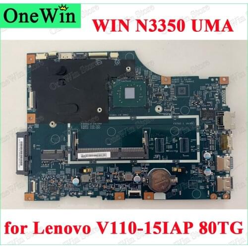 WIN N3350 UMA NRAM DDR3L for V110-15IAP 80TG 100% Full Tested Lenovo Laptop Mainboard LV114A_MB 15270-1 448.08A03.001 5B20M44671