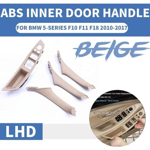 4PCS Left Hand Drive LHD For BMW 5 series F10 F11 F18 520 525 Beige Car Interior Door Handle Inner Panel Pull Trim Cover 10-17