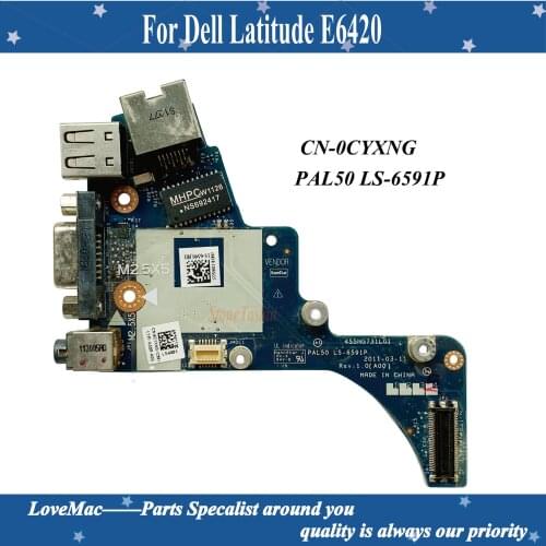 High quality Genuine For Dell Latitude E6420 Audio Ethernet USB VGA Port Board CN-0CYXNG 0CYXNG CYXNG PAL50 LS-6591P 100% tested