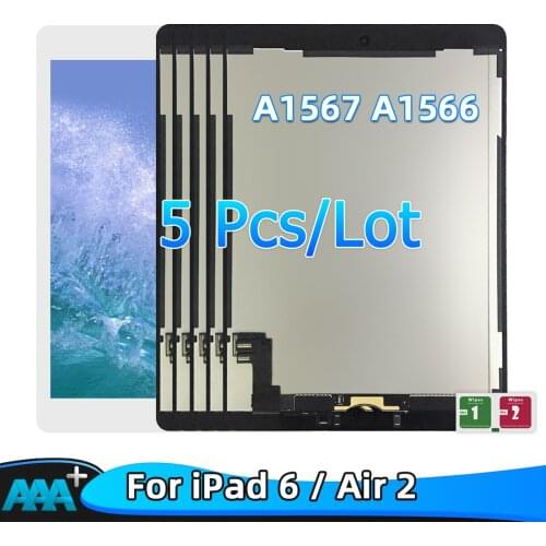 5Pcs For iPad 6 Air 2 A1567 A1566 9.7'' 100% AAA+ Grade LCD Display Touch Screen Digitizer Assembly Replacement parts