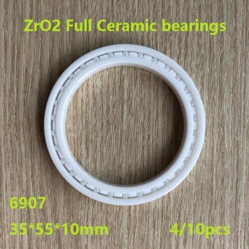 4/10pcs 6907 Zirconia Ceramic deep groove ball bearings 35*55*10mm ZrO2 Full Ceramic bearings 35×55×10mm