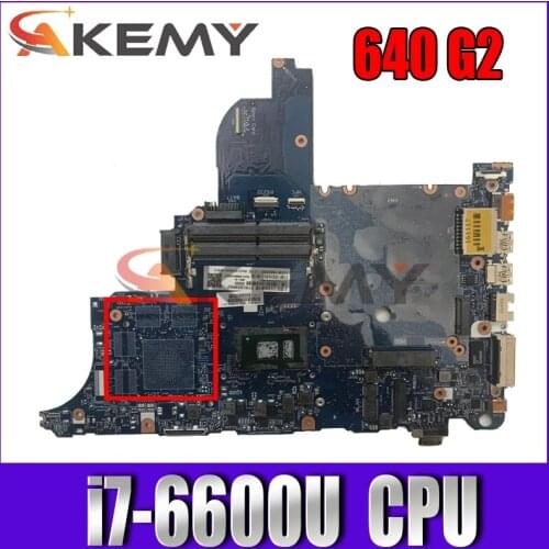 For HP ProBook 640 G2 650 G2 laptop motherboard CPU I7 6600U circus-6050a2723701-mb-a02 100% test