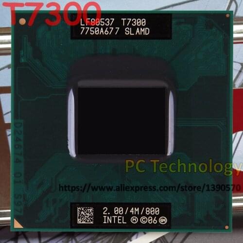 Original T7300 Intel Core2 Duo (4M Cache, 2.0GHz, 800MHz FSB) Socket 479 support 965 laptop processor free shipping