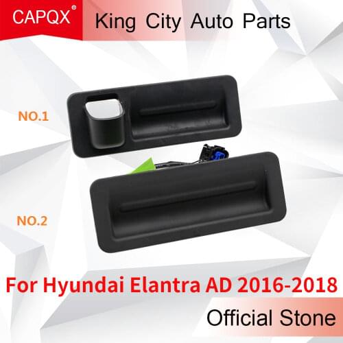 CAPQX For Hyundai Elantra AD 2016-18 Electric Rear Trunk Release Switch Boot Lid Tailgate Button Handle with camera Hole or not