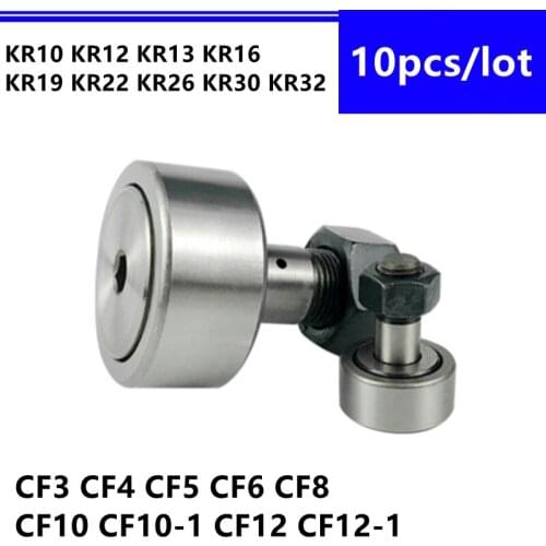 10pcs/lot CF3 CF4 CF5 CF6 CF8 CF10 CF10-1 CF12 Cam follower Needle roller Bearing KR10 KR12 KR13 KR16 KR19 KR22 KR26 KR30 KR32