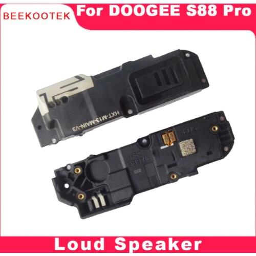 New Original Doogee S88 pro Loud speaker LoudSeaker Buzzer Ringer Horn For Doogee S88 Pro Repair Replacement Accessories Part