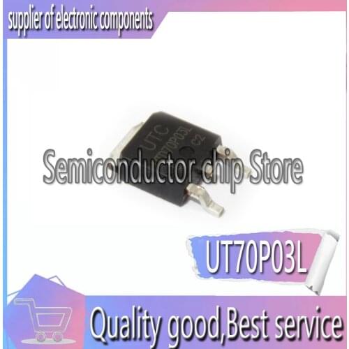 10PCS/LOT original UT70P03L TN3 - T - 252 MOS field effect tube